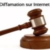 Diffamation sur Internet