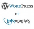 WordPress et infomaniak