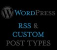 Flux RSS de WordPress et Custom Post Types