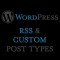 Flux RSS de WordPress et Custom Post Types Flux RSS de WordPress et Custom Post Types
