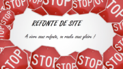 les dangers d'une refonte de site pour le seo