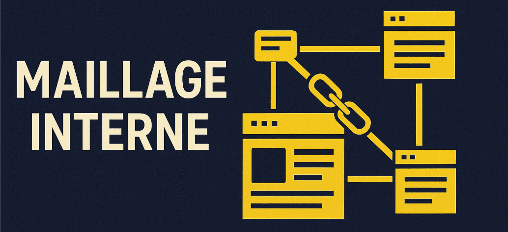 Maillage interne en SEO : le guide